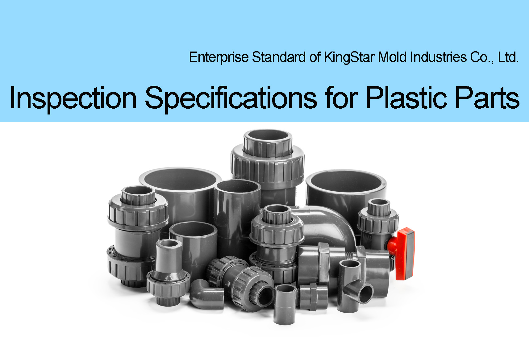 kingstar mold inspection specification standard for plastic parts