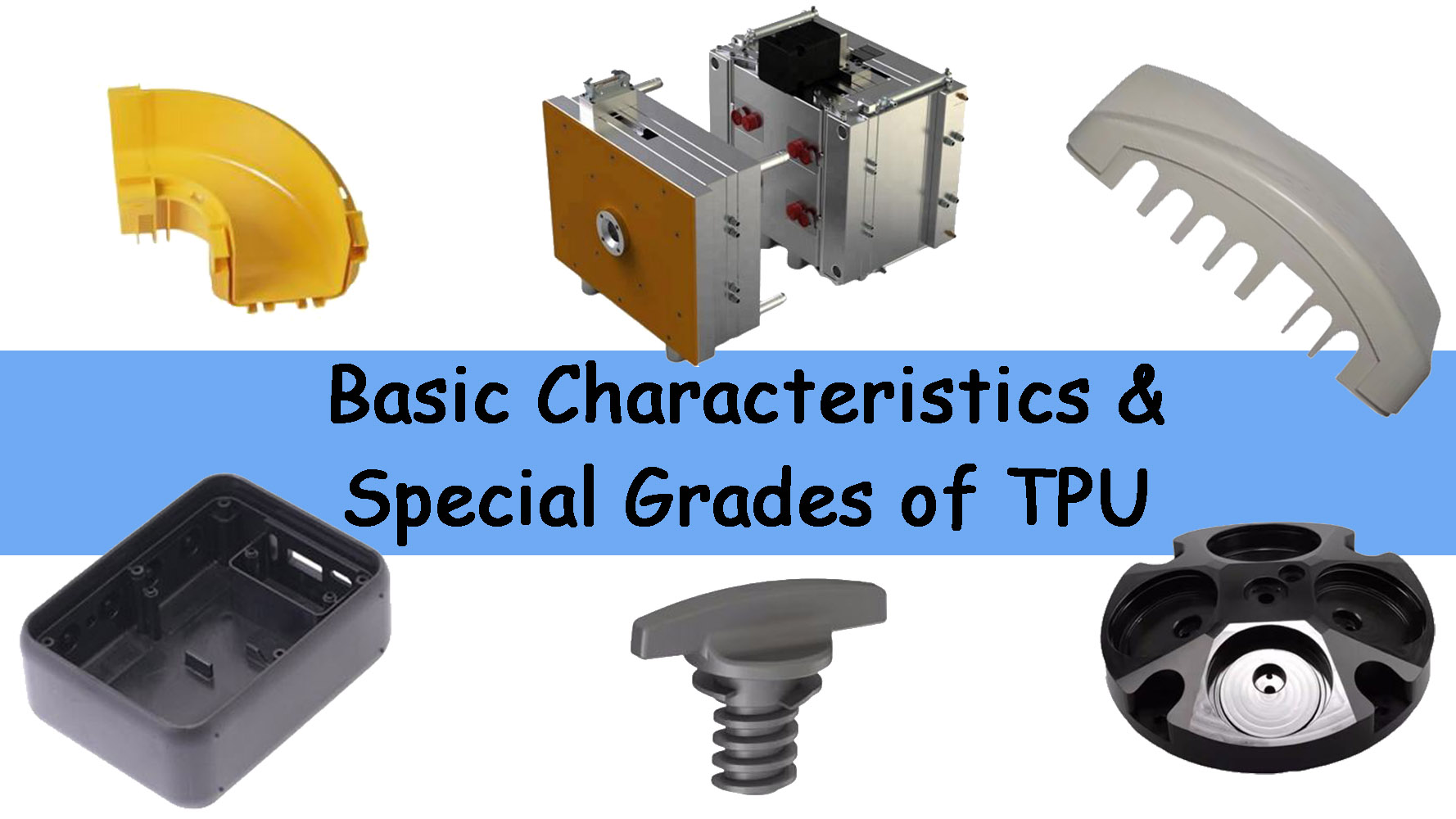 tpu injection mold and products